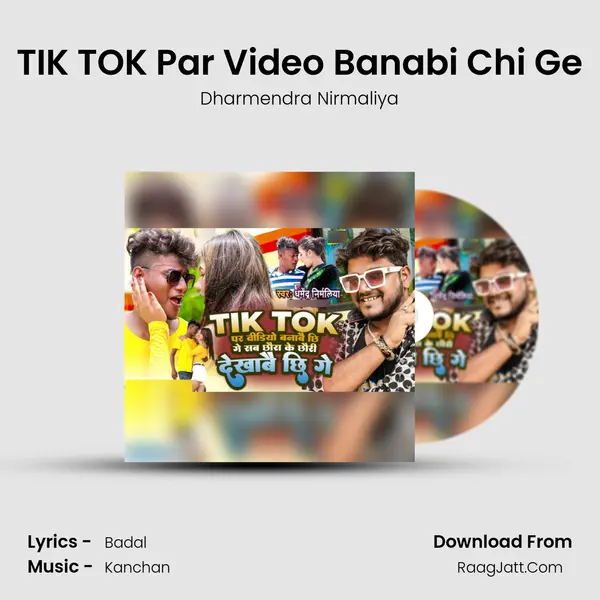 TIK TOK Par Video Banabi Chi Ge mp3 song