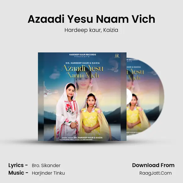 Azaadi Yesu Naam Vich mp3 song