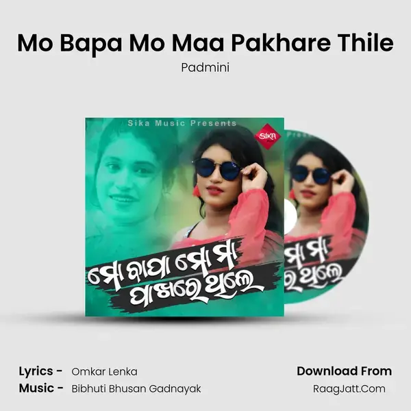 Mo Bapa Mo Maa Pakhare Thile mp3 song