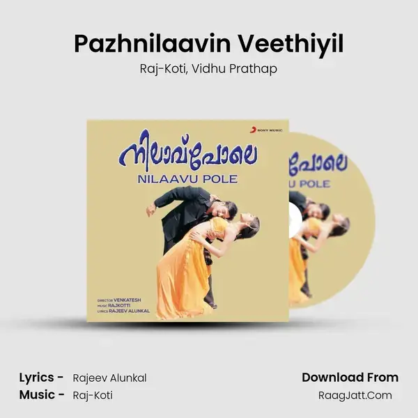 Pazhnilaavin Veethiyil mp3 song