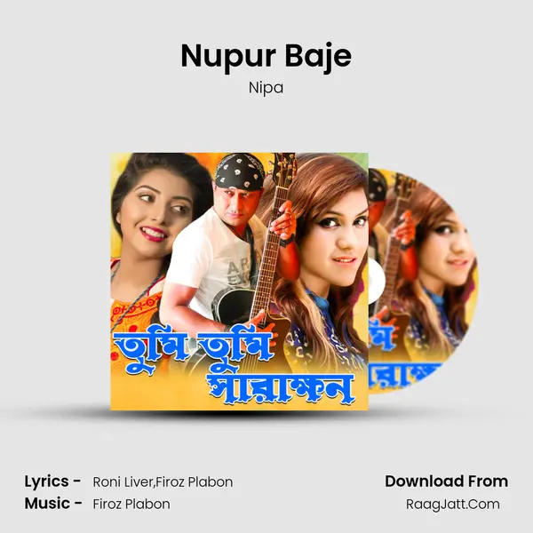 Nupur Baje mp3 song