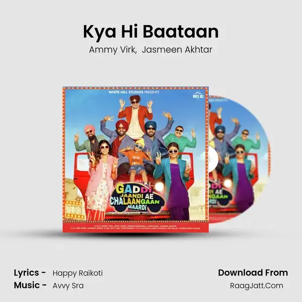 Kya Hi Baataan Song mp3 | Ammy Virk