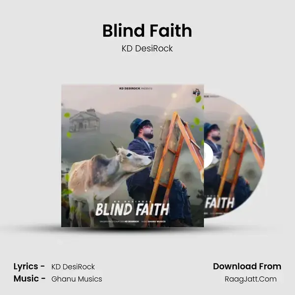 Blind Faith - KD DesiRock