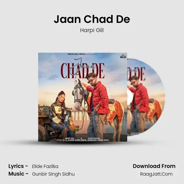 Jaan Chad De - Harpi Gill