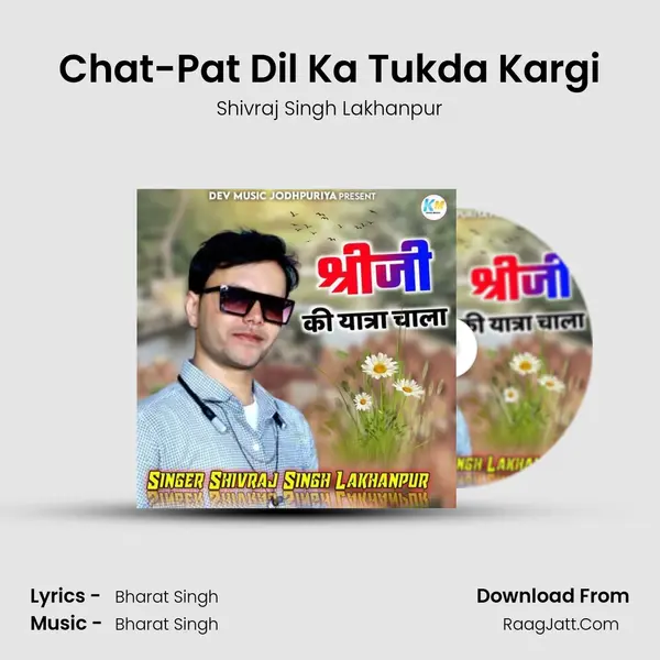 Chat-Pat Dil Ka Tukda Kargi mp3 song