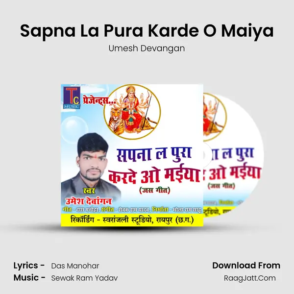 Sapna La Pura Karde O Maiya mp3 song