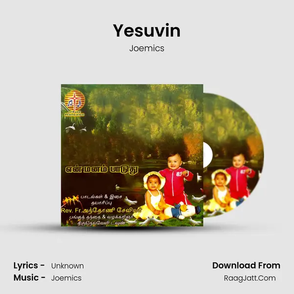 Yesuvin Song mp3 | Joemics