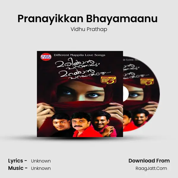 Pranayikkan Bhayamaanu (M) Song mp3 | Vidhu Prathap