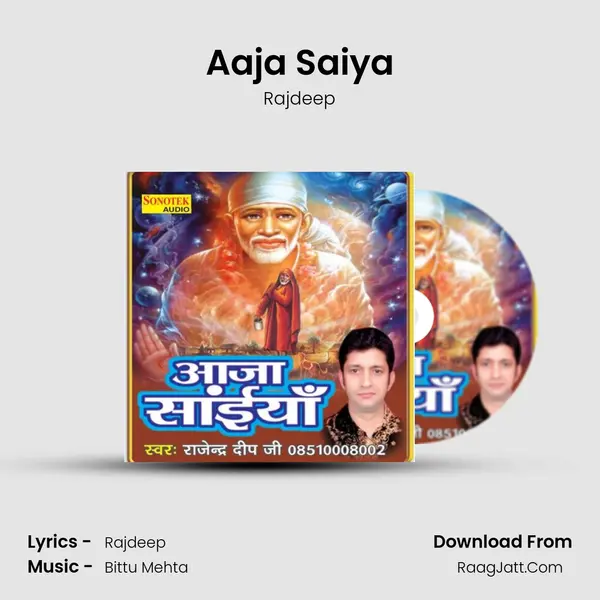 Aaja Saiya Song mp3 | Rajdeep