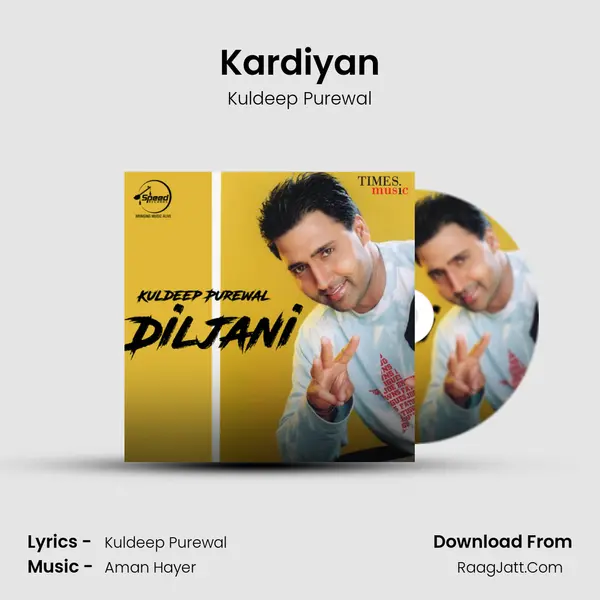 Kardiyan Song mp3 | Kuldeep Purewal