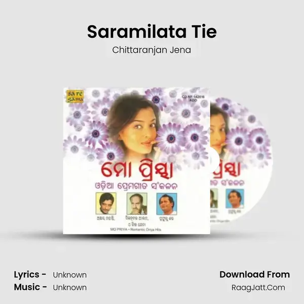 Saramilata Tie Song mp3 | Chittaranjan Jena