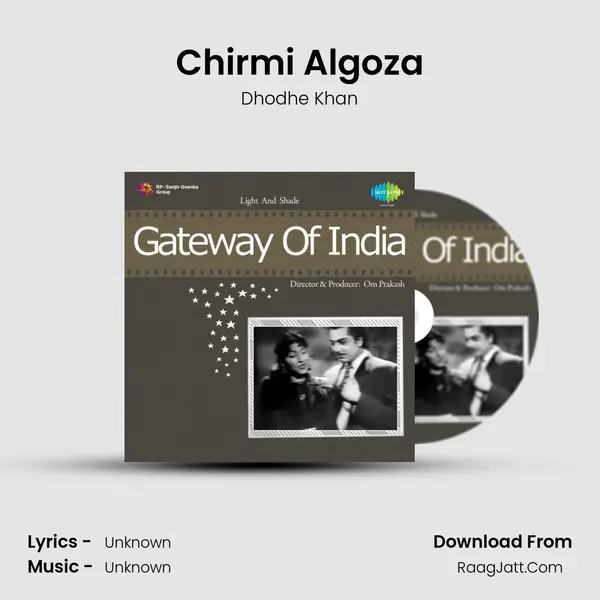 Chirmi Algoza Song mp3 | Dhodhe Khan