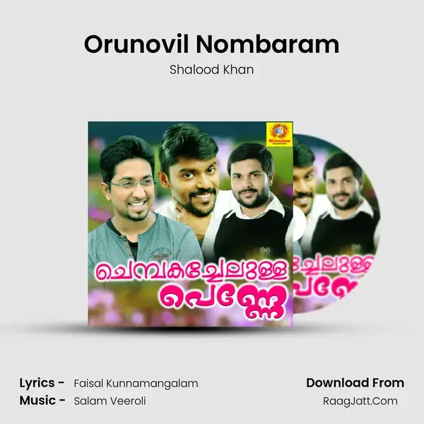 Orunovil Nombaram Song mp3 | Shalood Khan