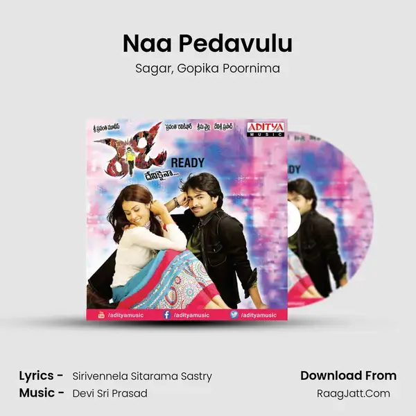 Naa Pedavulu Song mp3 | Sagar