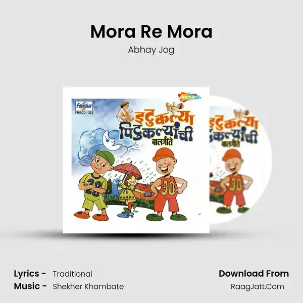 Mora Re Mora mp3 song