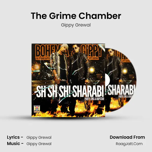 The Grime Chamber Song mp3 | Gippy Grewal