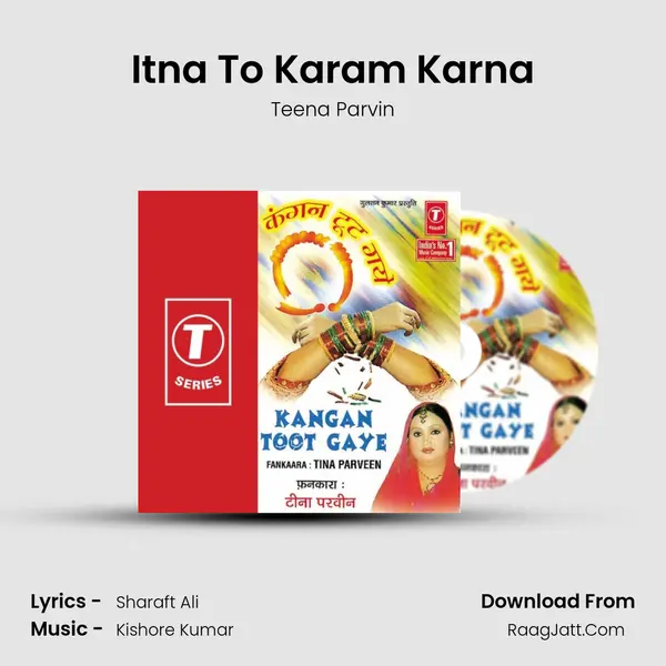 Itna To Karam Karna mp3 song