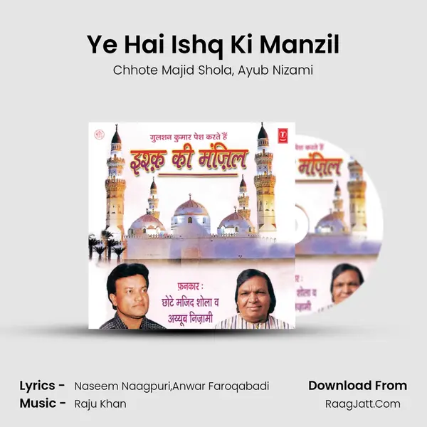 Ye Hai Ishq Ki Manzil mp3 song