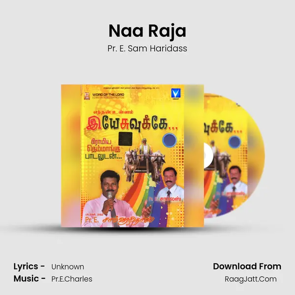 Naa Raja Song mp3 | Pr. E. Sam Haridass