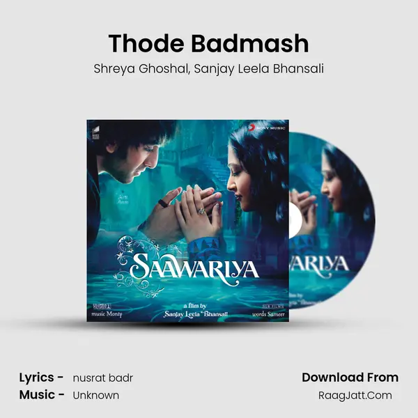 Thode Badmash Song mp3 | Shreya Ghoshal