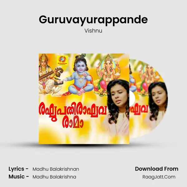 Guruvayurappande Song mp3 | Vishnu