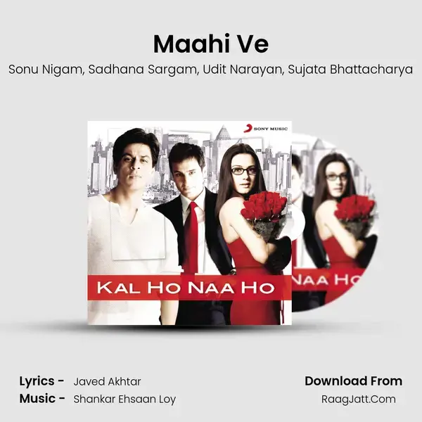 Maahi Ve Song mp3 | Sonu Nigam