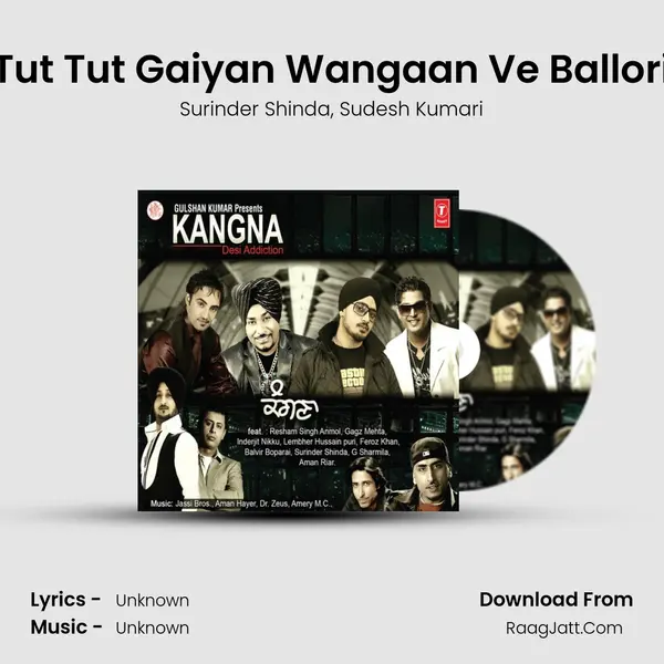 Tut Tut Gaiyan Wangaan Ve Ballori Song mp3 | Surinder Shinda