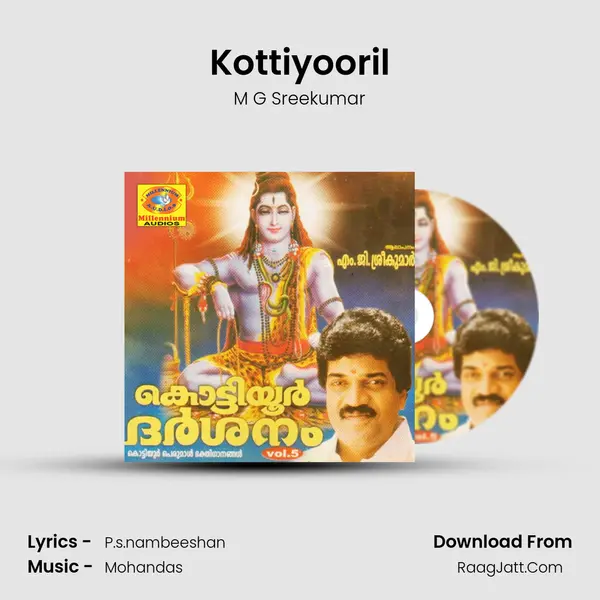 Kottiyooril Song mp3 | M G Sreekumar