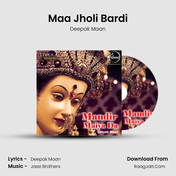 Maa Jholi Bardi Song mp3 | Deepak Maan