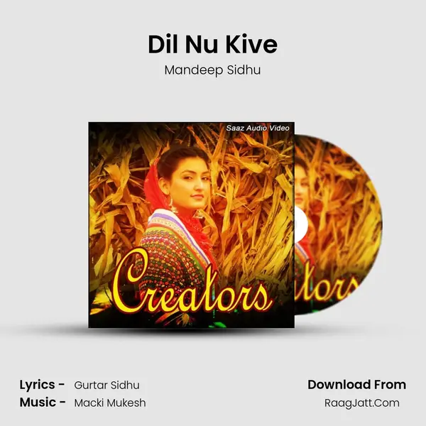 Dil Nu Kive Song mp3 | Mandeep Sidhu