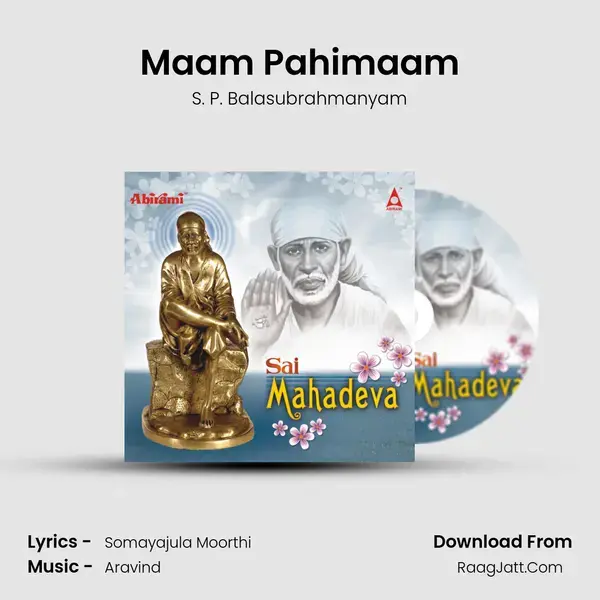 Maam Pahimaam Song mp3 | S. P. Balasubrahmanyam