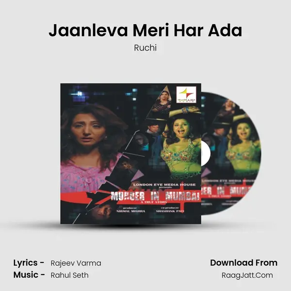 Jaanleva Meri Har Ada Song mp3 | Ruchi