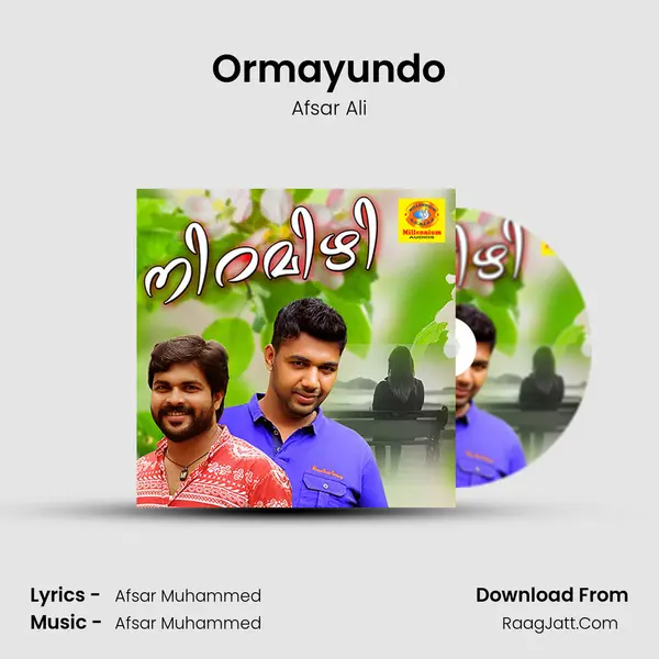 Ormayundo Song mp3 | Afsar Ali