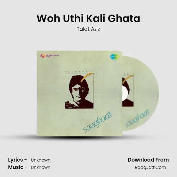 Woh Uthi Kali Ghata Song mp3 | Talat Aziz