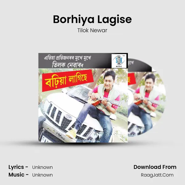 Borhiya Lagise - Single - Tilok Newar