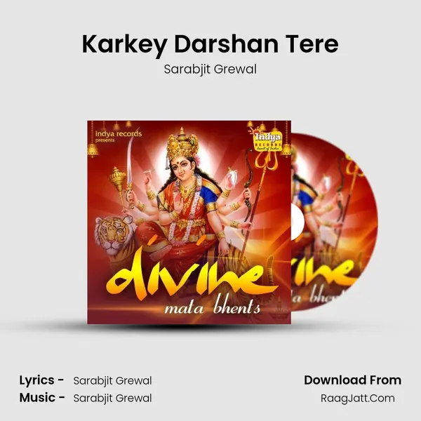 Karkey Darshan Tere mp3 song