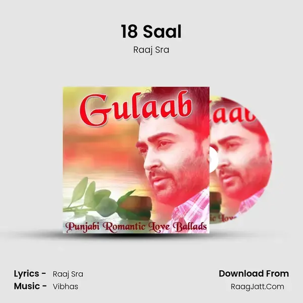 18 Saal Song mp3 | Raaj Sra