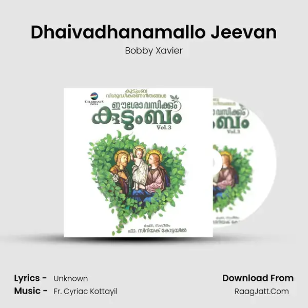 Dhaivadhanamallo Jeevan Song mp3 | Bobby Xavier