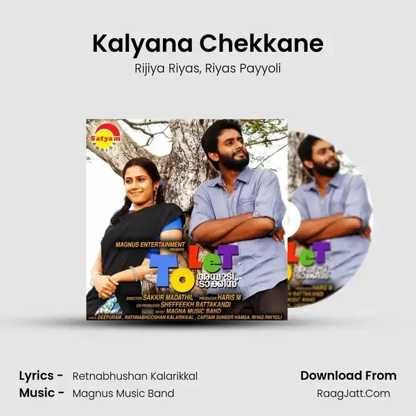 Kalyana Chekkane Song mp3 | Rijiya Riyas