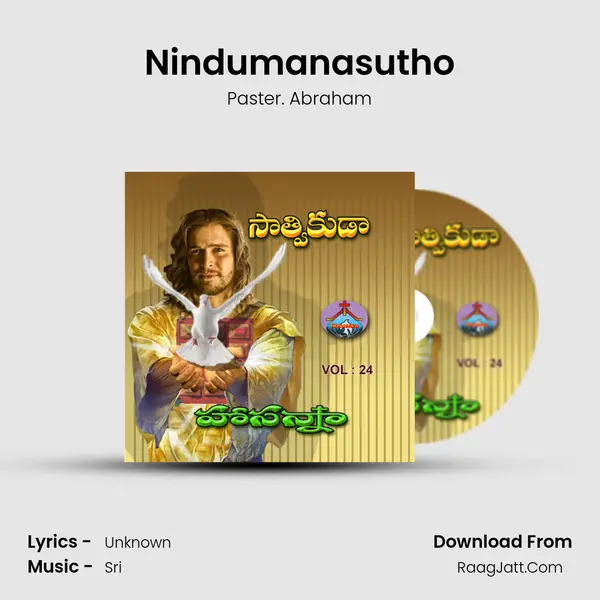 Nindumanasutho Song mp3 | Paster. Abraham