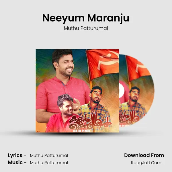 Neeyum Maranju Song mp3 | Muthu Patturumal