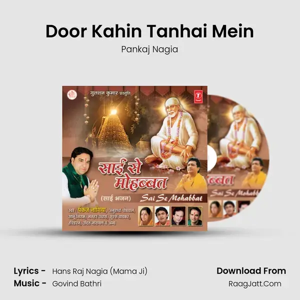 Door Kahin Tanhai Mein Song mp3 | Pankaj Nagia