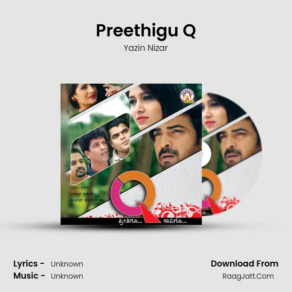 Preethigu Q Song mp3 | Yazin Nizar