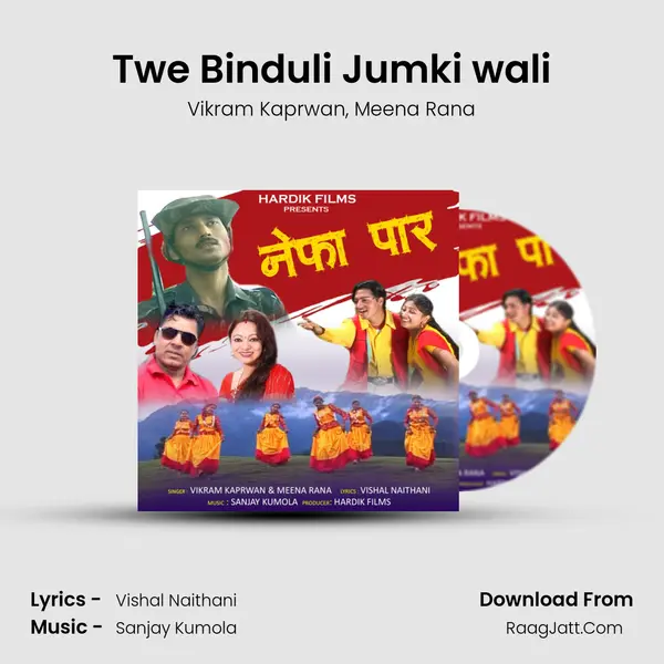 Twe Binduli Jumki wali mp3 song