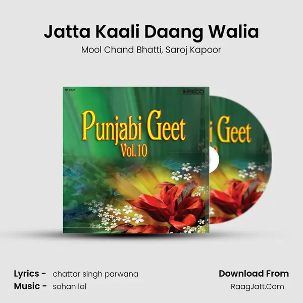 Jatta Kaali Daang Walia Song mp3 | Mool Chand Bhatti