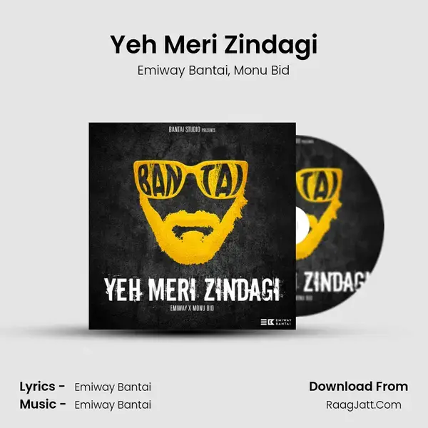 Yeh Meri Zindagi Song mp3 | Emiway Bantai