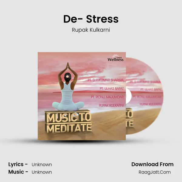 De- Stress Song mp3 | Rupak Kulkarni