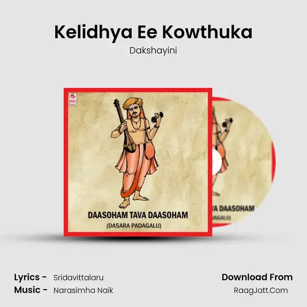 Kelidhya Ee Kowthuka Song mp3 | Dakshayini