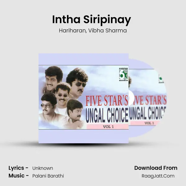 Intha Siripinay (From Naam Iruvar Namakku Iruvar) mp3 song