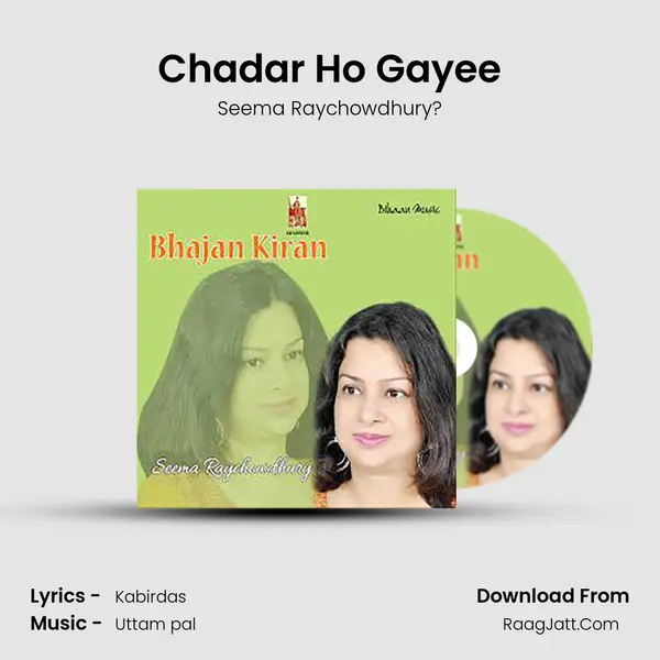 Chadar Ho Gayee mp3 song